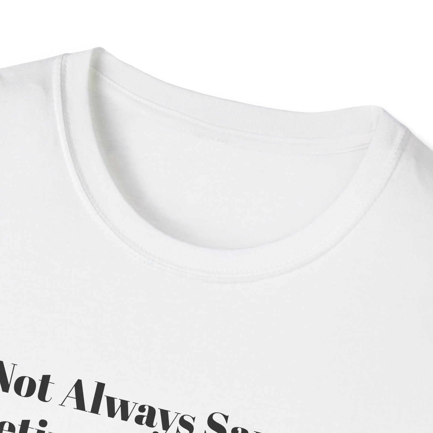 "I'm Not Always Sarcastic. Sometimes, I'm Sleeping."